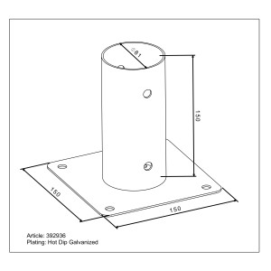 Technische Zeichnung: Feuerverzinkte Aufschraubhülse für Rundhölzer, 81 mm Durchmesser, 150 mm hoch, 150 mm breit.