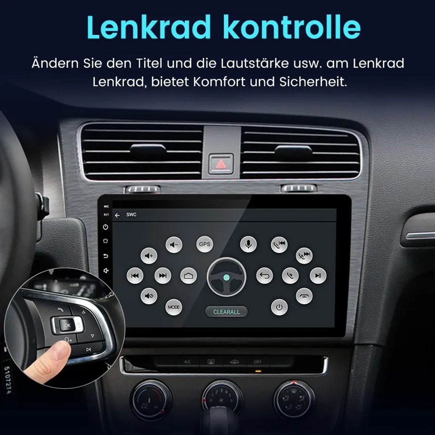 Junsun Autoradio im VW Golf 7 mit Lenkradsteuerung. Hand bedient Tasten am Lenkrad für Komfort & Sicherheit.