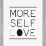 MDF-Bilderrahmen Yellowstone, Beton Hellgrau, 40x50 cm, mit Schriftzug 'More Self Love'.