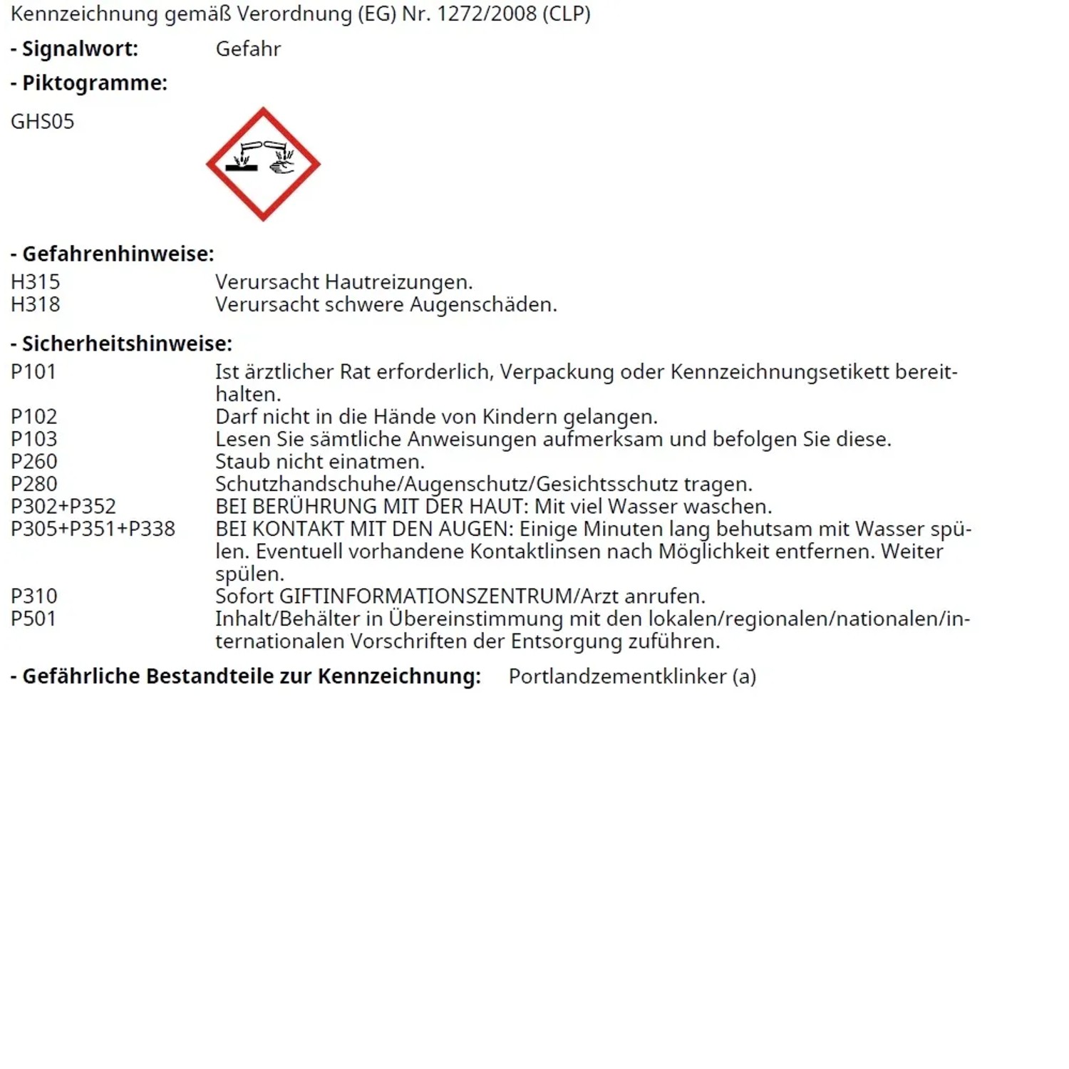 Gefahrgutzeichen: Ätzwirkung, Hautreizung, Augenschäden. Sicherheits- & Gefahrenhinweise beachten!
