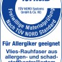 TÜV Nord Siegel: Allergiker-freundliche Vlies-Rauhfaser Tapete, schadstoffgeprüft.