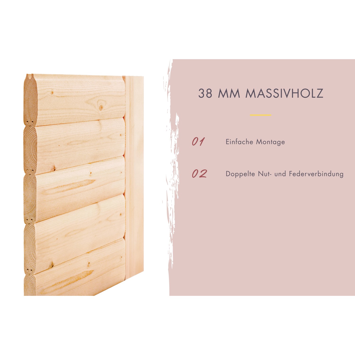 Detailaufnahme: 38mm Massivholz-Wandbohle für Karibu Saunahaus Marten. Einfache Montage, doppelte Nut- und Federverbindung.
