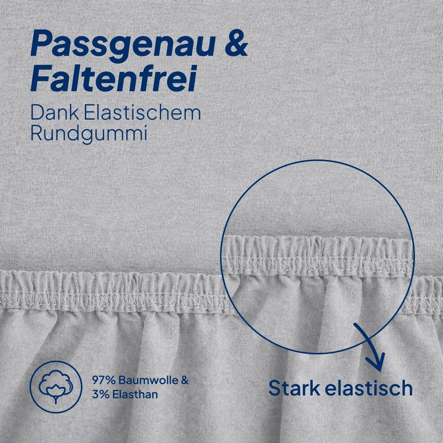 Hellgraues Jersey Spannbettlaken mit elastischem Rundumgummi für faltenfreien Sitz. Aus 97% Baumwolle und 3% Elasthan.