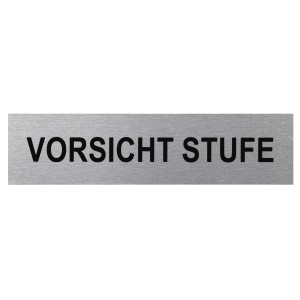 Selbstklebendes Hinweisschild "Vorsicht Stufe" aus Aluminium in Edelstahloptik.