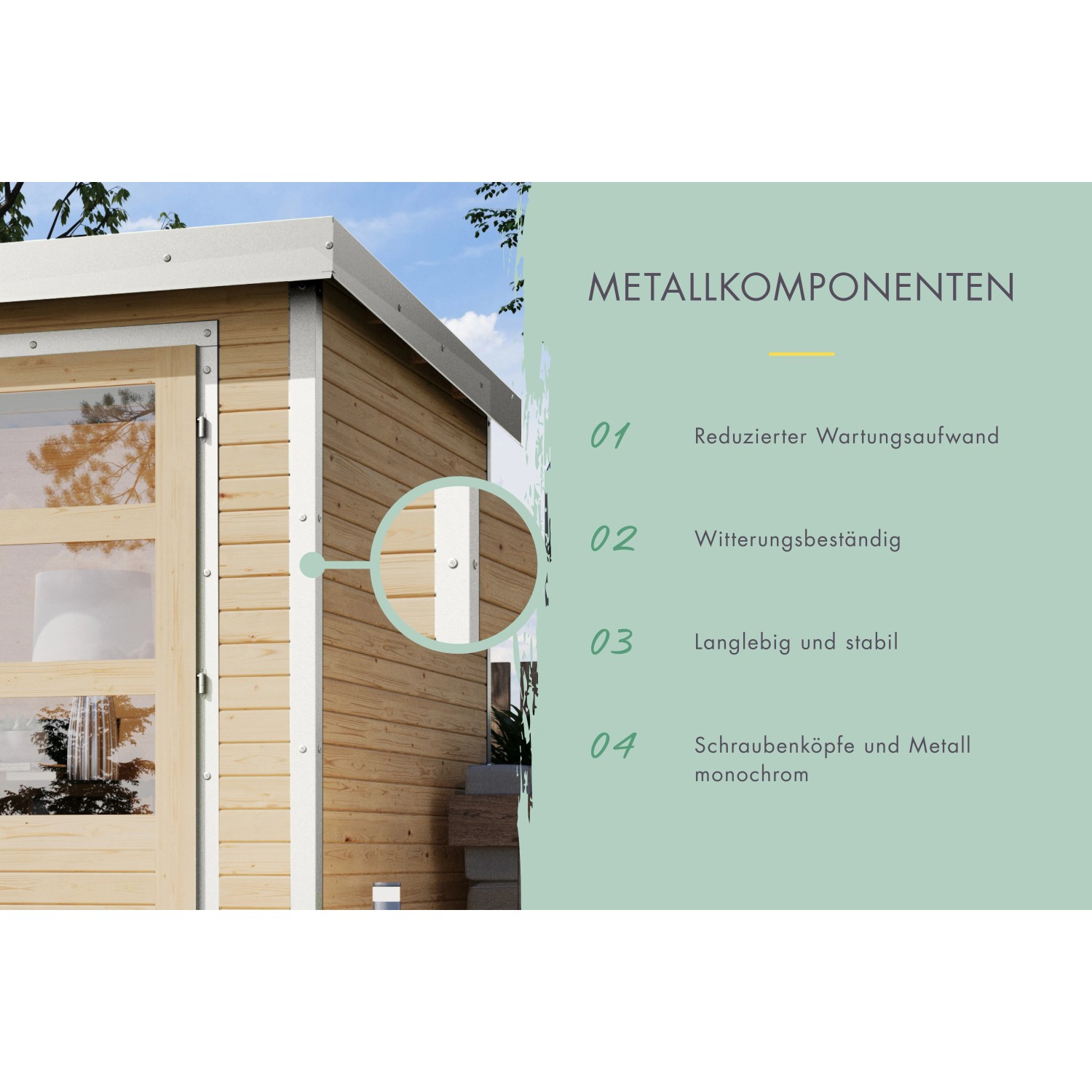 Detailansicht Karibu Gartenhaus Diego 3 A: Metallkomponenten für Stabilität und geringen Wartungsaufwand.