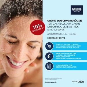 Grohe Duschvergnügen: 10% Cashback auf Grohe Duschprodukte ab 150€ Einkaufswert. Aktionszeitraum: 01.05.-11.08.2024