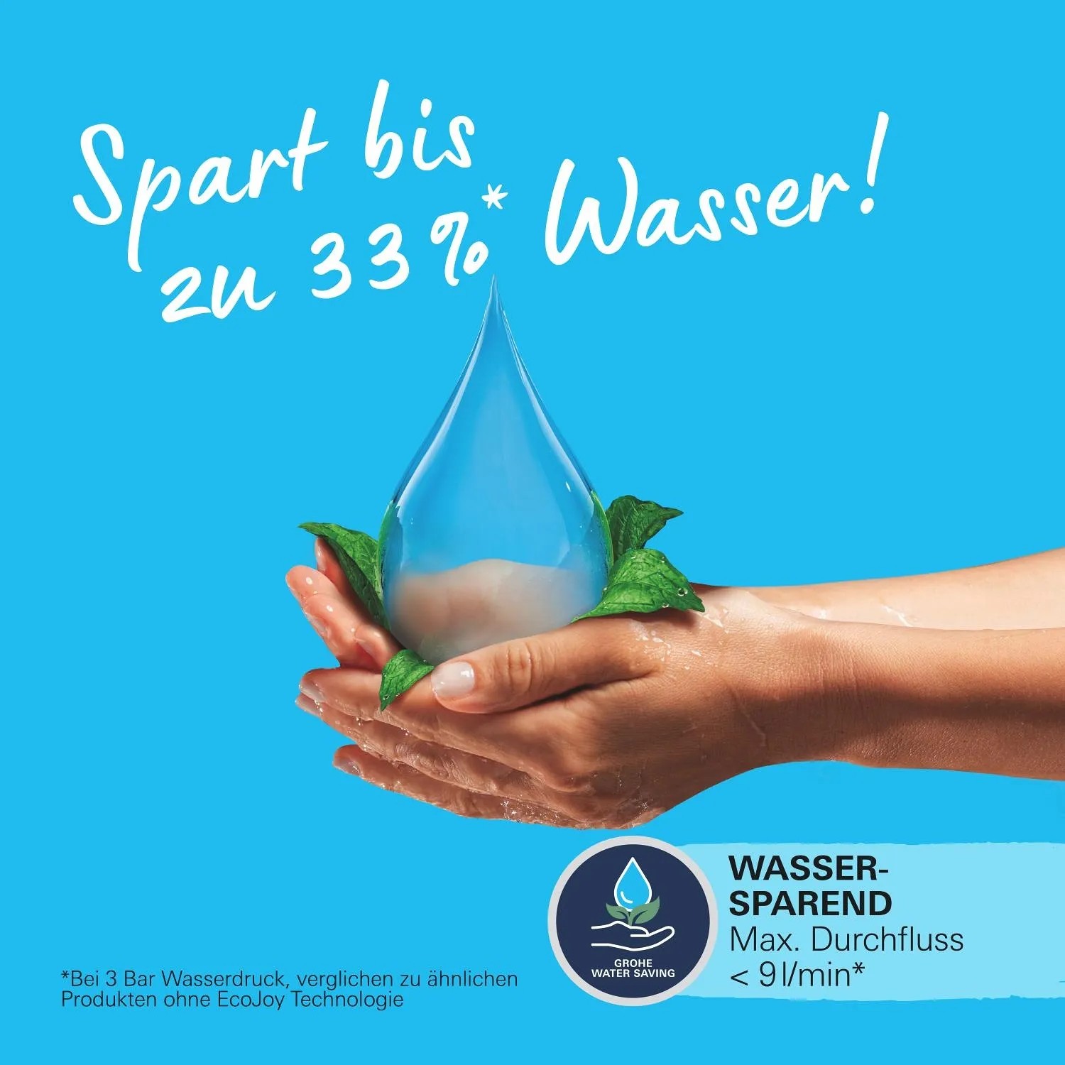 Wasser sparen mit Grohe: Hände halten Wassertropfen, Hinweis auf bis zu 33% Ersparnis.