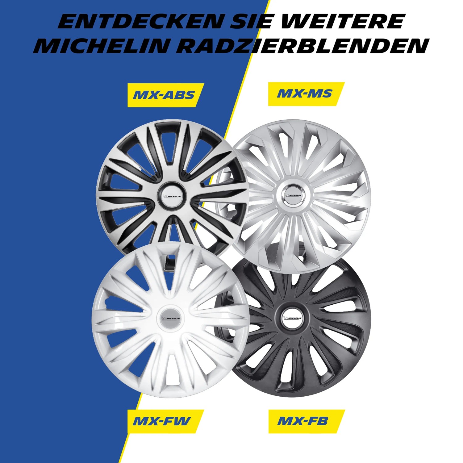Michelin Radzierblenden MX-ABS, MX-MS, MX-FW und MX-FB im Set.