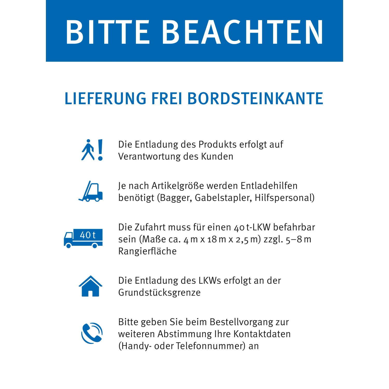 Hinweise zur Lieferung des 4rain Flat M Flachtanks 9.000 l: Entladung, Zufahrt und Kontaktdaten.