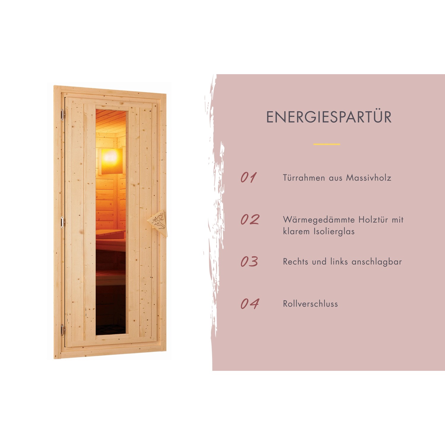 Karibu Saunahaus Arvi 3: Detailaufnahme der Energiespartür aus Holz mit Glaseinsatz.