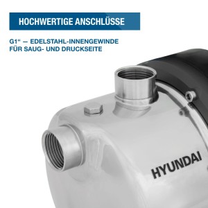 Edelstahl-Anschlüsse des HYUNDAI Hauswasserwerks mit G1" Innengewinde für Saug- und Druckseite.