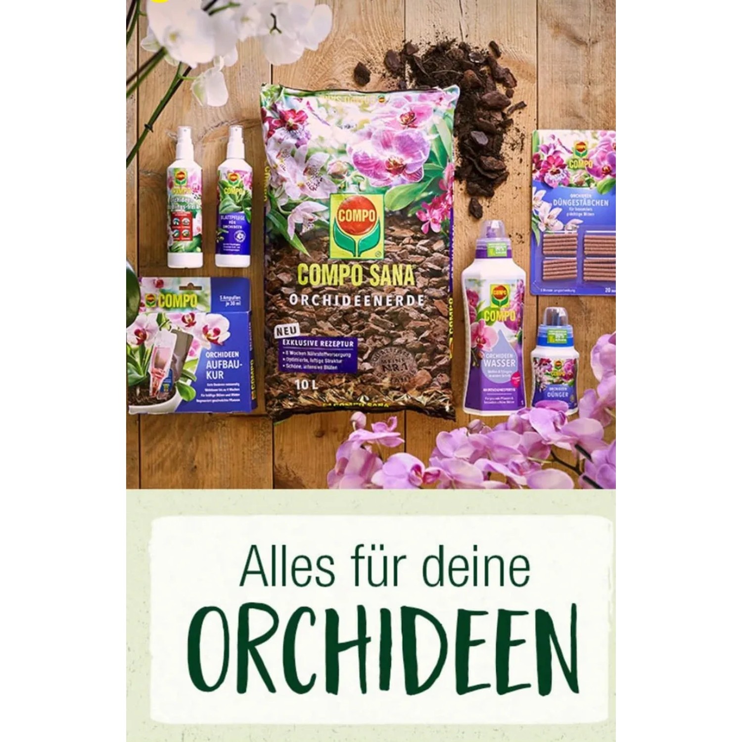Compo Orchideendünger und weitere Produkte für die Orchideenpflege, wie Erde und Düngestäbchen.
