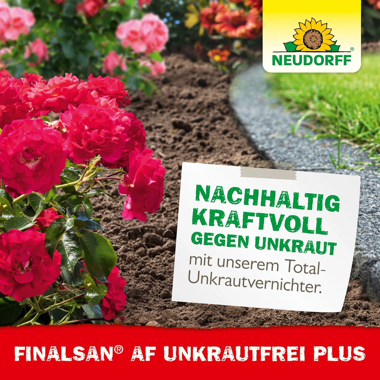 Neudorff Finalsan AF Unkraut-Frei Plus im Beet mit Rosen und Hinweisschild.