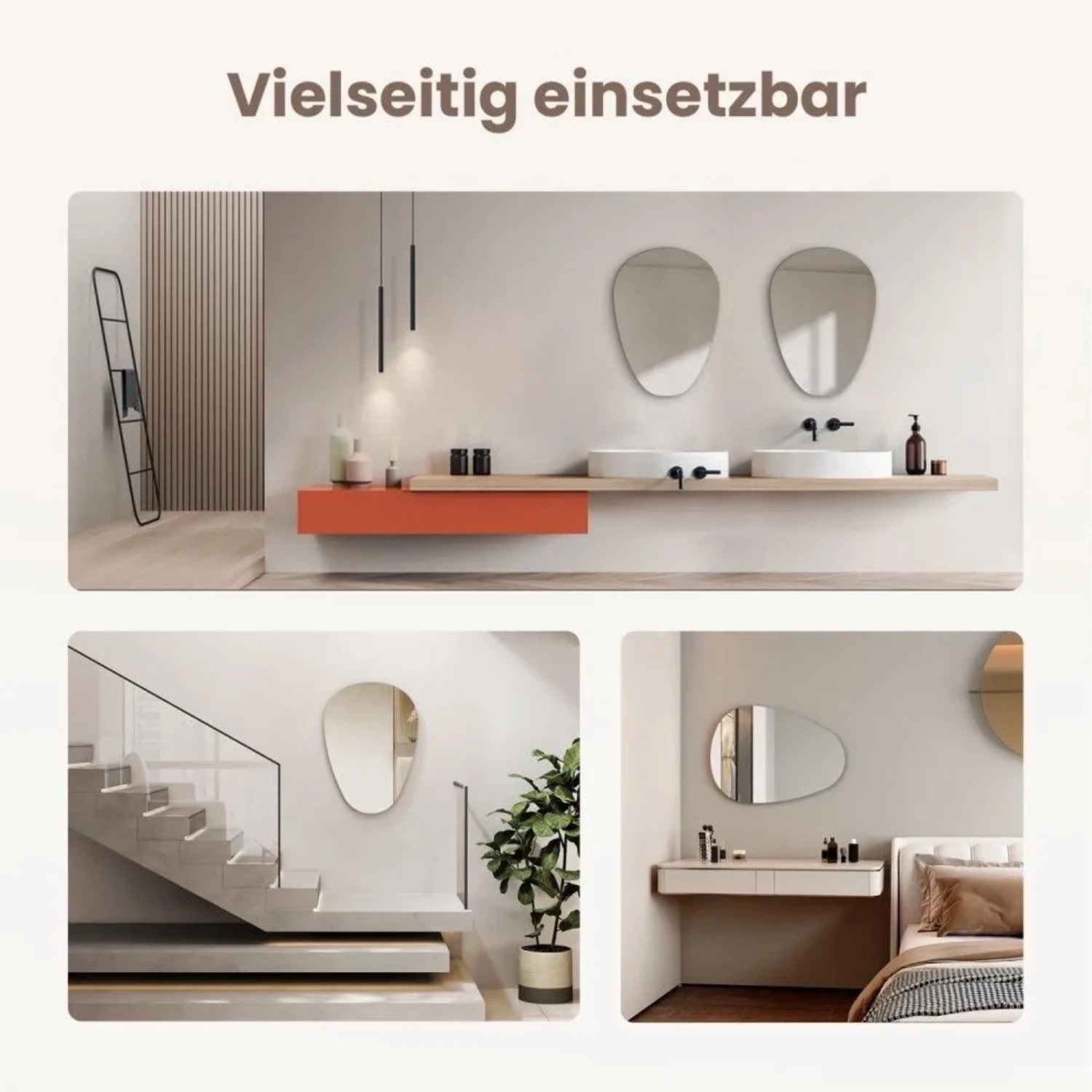 Emke Wassertropfen Wandspiegel in drei Anwendungen: Bad, Flur, Schlafzimmer. Dekorativer, rahmenloser Spiegel.