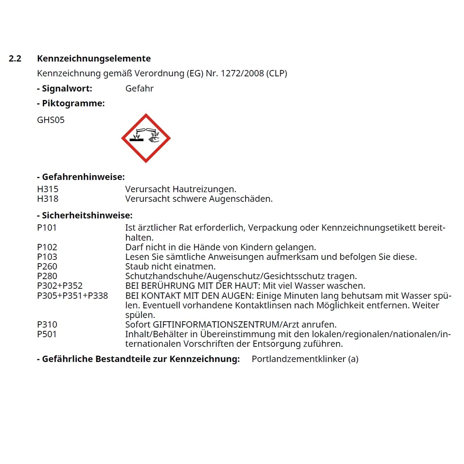 GHS05 Piktogramm: Ätzwirkung. Gefahrhinweise und Sicherheitshinweise beachten.