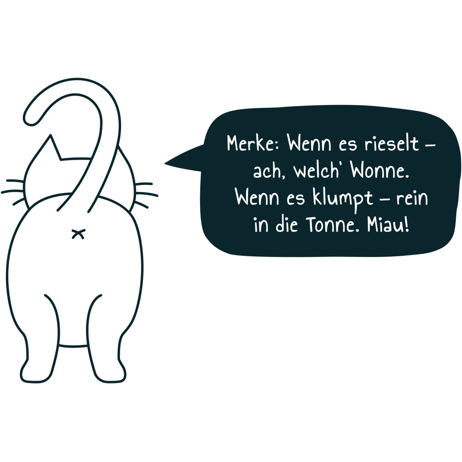 Cartoon Katze von hinten mit Spruchblase zum Thema Klumpstreu.