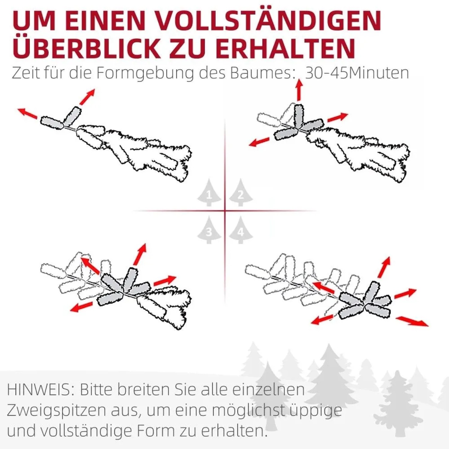 Anleitung zur Formgebung des HOMCOM Weihnachtsbaums. Vier Schritte zeigen, wie man die Kunststoff-Zweige für eine volle Weihnachtsdekoration ausbreitet.
