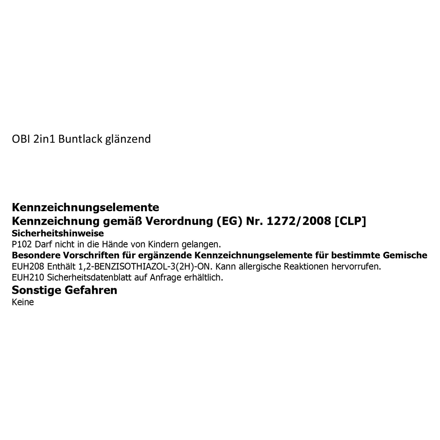 Sicherheitshinweise und Kennzeichnungselemente für OBI 2in1 Buntlack glänzend.