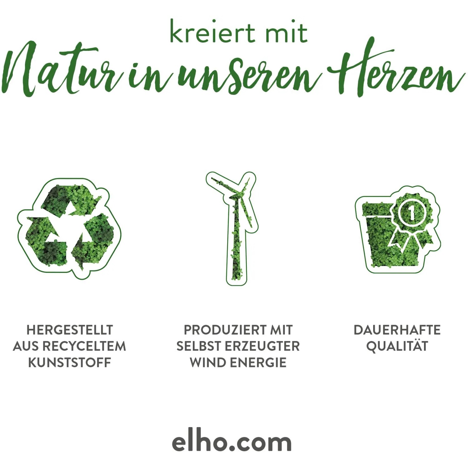 Grafik: Elho Logo mit Icons zu Herstellung aus Rezyklat, Windenergie und Qualität.